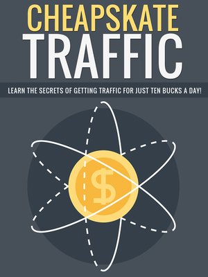 cover image of Cheapskate Traffic